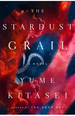 The Stardust Grail - Yume Kitasei