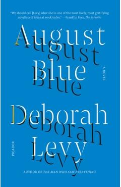 August Blue - Deborah Levy