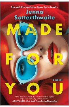 Made for You - Jenna Satterthwaite