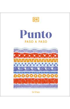 Punto Paso a Paso (Knitting Stitches Step-By-Step) - Dk