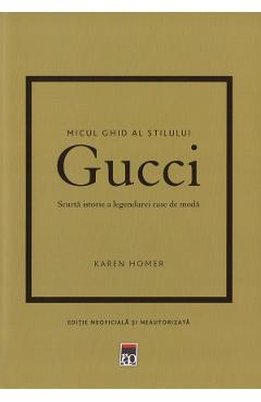Micul ghid al stilului: Gucci - Karen Homer