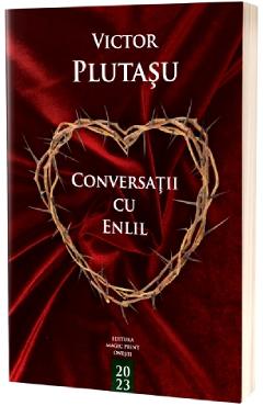 Conversatii cu Enlil - Victor Plutasu - MAGIC PRINT