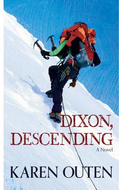 Dixon, Descending - Karen Outen