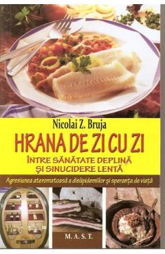 Hrana de zi cu zi - Nicolai Z. Bruja