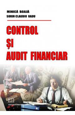 Control si audit financiar - Minica Boaja, Sorin Claudiu Radu