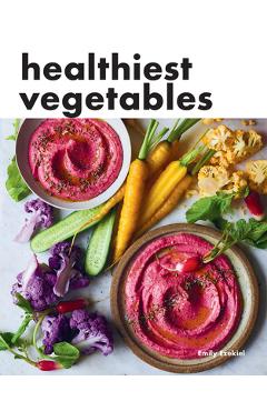 Healthiest Vegetables - Emily Ezekiel