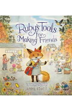 Ruby\'s Tools for Making Friends - Apryl Stott