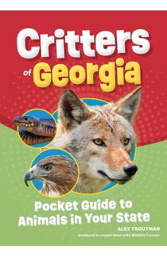 Critters of Georgia: Pocket Guide to Animals in Your State