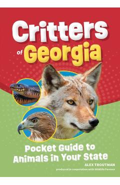 Critters of Georgia: Pocket Guide to Animals in Your State