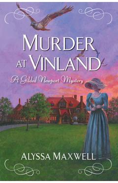 Murder at Vinland - Alyssa Maxwell