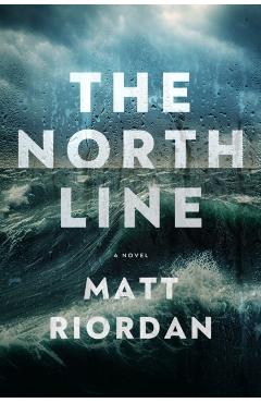 The North Line - Matt Riordan