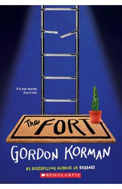 The Fort - Gordon Korman