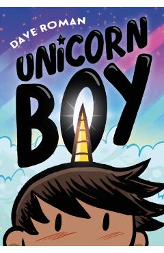 Unicorn Boy - Dave Roman