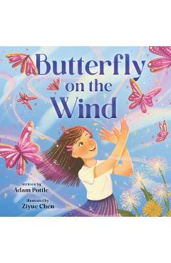Butterfly on the Wind - Adam Pottle