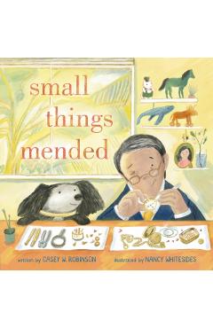 Small Things Mended - Casey W. Robinson