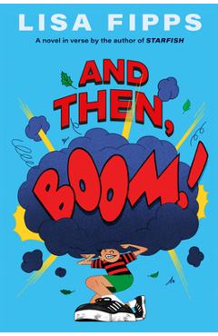 And Then, Boom! - Lisa Fipps