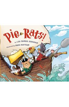 Pie-Rats! - Lisa Frenkel Riddiough