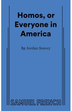 Homos, or everyone in america - jordan seavey