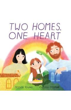 Two Homes, One Heart - Jessica Young