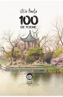 100 de poeme - Vilia Banta - NEUMA