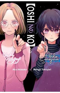 [Oshi No Ko], Vol. 6 - Aka Akasaka