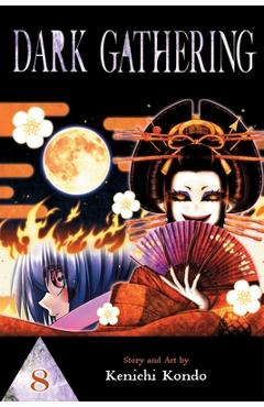 Dark Gathering, Vol. 8 - Kenichi Kondo