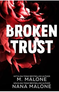 Broken Trust - Nana Malone