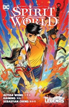 Spirit World - Alyssa Wong