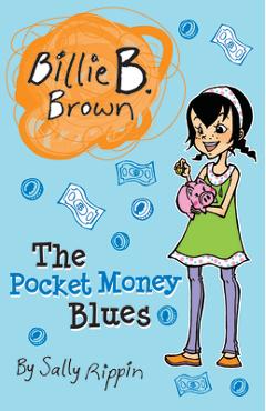 The Pocket Money Blues - Sally Rippin