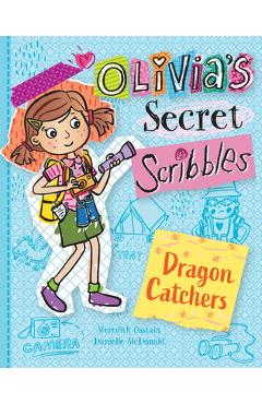 Dragon Catchers - Meredith Costain