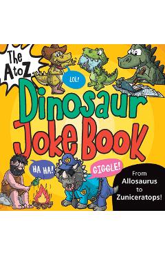 The A to Z Dinosaur Joke Book - Vasco Icuza