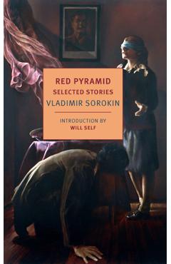 Red Pyramid and Other Stories - Vladimir Sorokin