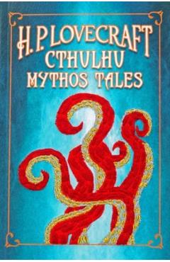H. P. Lovecraft Cthulhu Mythos Tales - H. P. Lovecraft