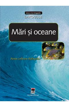 Mari si oceane - anne lefevre-balleydier