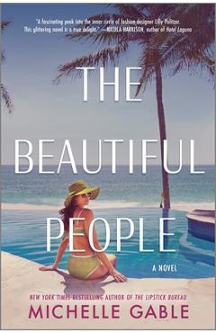 The Beautiful People - Michelle Gable