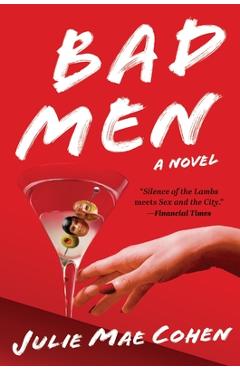 Bad Men - Julie Mae Cohen