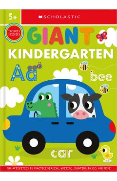 Giant Kindergarten Workbook: Scholastic Early Learners (Giant Workbook) - Scholastic