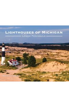 Lighthouses of Michigan - Lower Peninsula