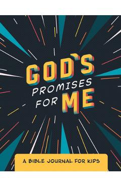 God's Promises for Me: A Bible Journal for Kids - Mary Laesch