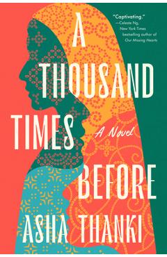 A Thousand Times Before - Asha Thanki