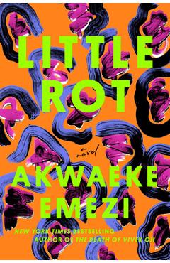 Little Rot - Akwaeke Emezi