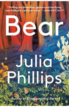 Bear - julia phillips