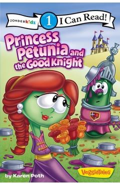 Princess Petunia and the Good Knight: Level 1 - Karen Poth