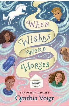 When Wishes Were Horses - Cynthia Voigt