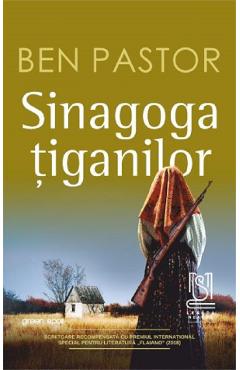 Sinagoga tiganilor - Ben Pastor - LEBADA NEAGRA