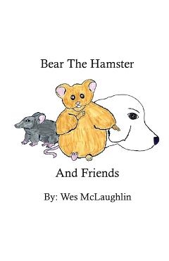 Bear The Hamster - Wes Mclaughlin - Imagine 1