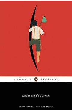 Lazarillo de Tormes / The Guide Boy of Tormes - Anonymous