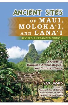 Ancient Sites Maui Hardcover - Van James