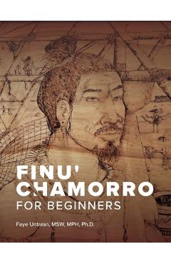 Finu\' Chamorro for Beginners - Faye Untalan