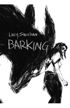 Barking - Lucy Sullivan
